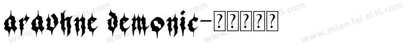 aravhne demonic字体转换